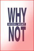 why not models
