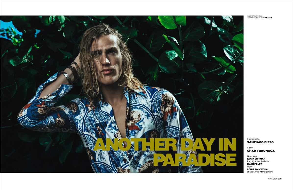 Another Day in Paradise with Louis Solywoda for MMSCENE Magazine April 2017 Issue